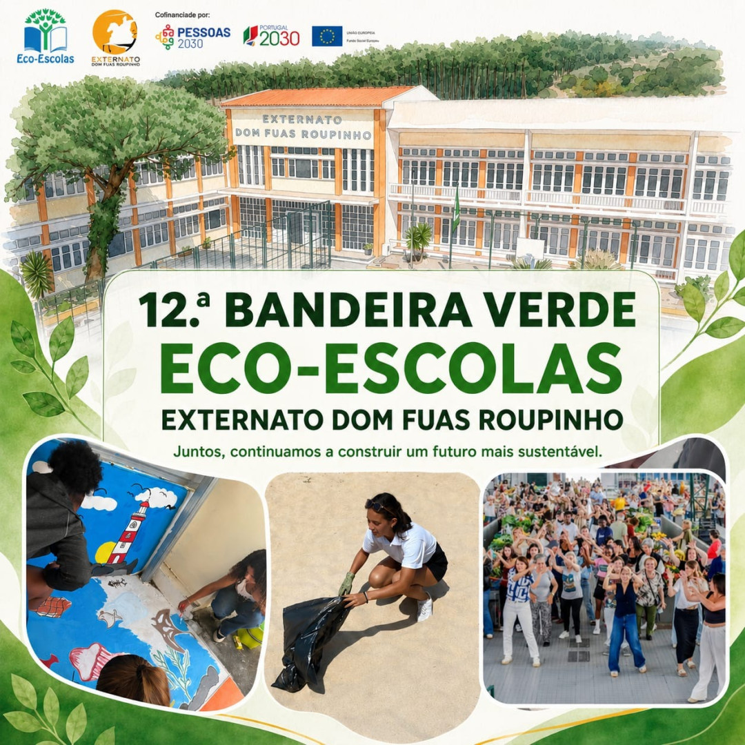 Foi atribuída ao EDFR a sua 12.ª Bandeira Verde Eco‑Escolas
